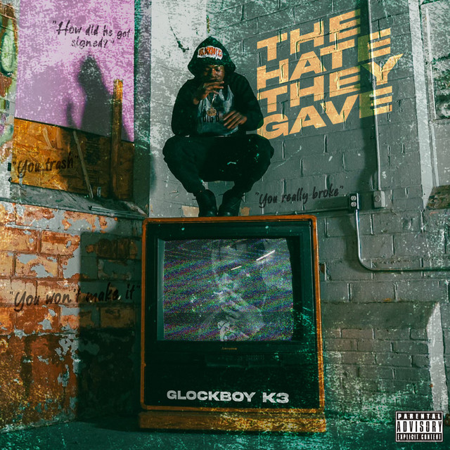 The Hate They Gave cover art