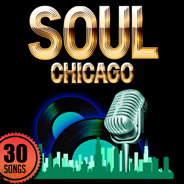 Soul: Chicago - Compilation by Various Artists | Spotify