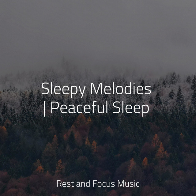 Sleepy Melodies | Peaceful Sleep - Album by Healing Sounds for Deep ...