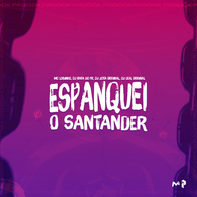 ESPANQUEI O SANTANDER