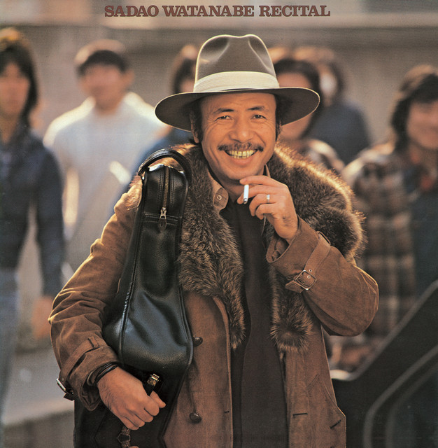 リサイタル - Album by Sadao Watanabe | Spotify