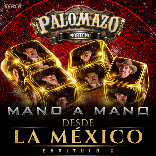 Desde La México Capítulo 2 ((Mano a Mano) Rancheras, Boleros y Valseadas (En Vivo)) cover art