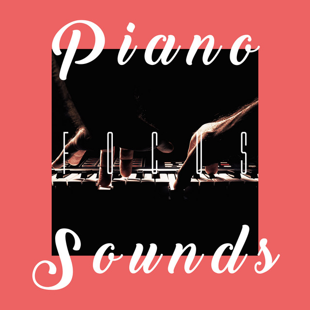 Piano Focus Sounds cover art