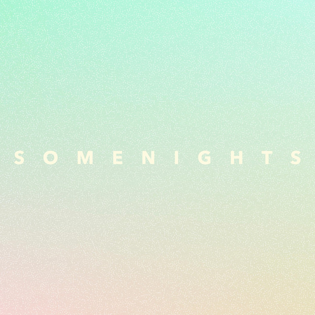 Some Nights
