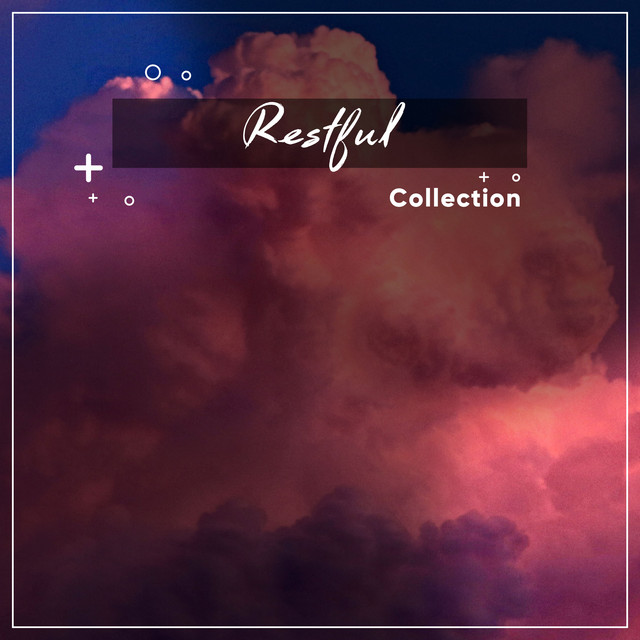 #15 Restful Collection for a Deep Sleep cover art