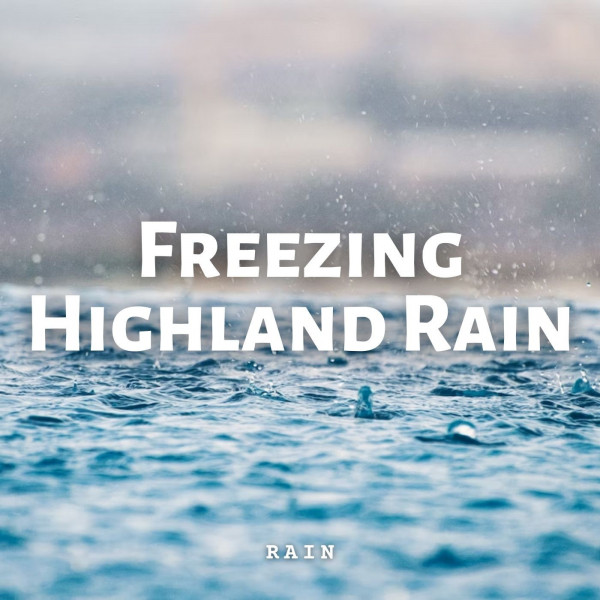 Rain: Freezing Highland Rain cover art