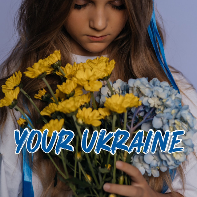 Обкладинка: Your Ukraine — Maia Rose