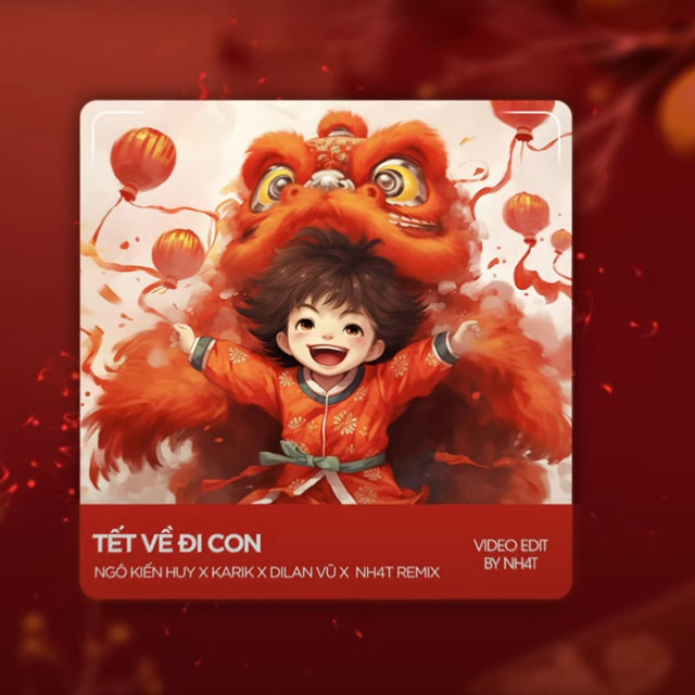 Tết Về Đi Con (Deep House) album image
