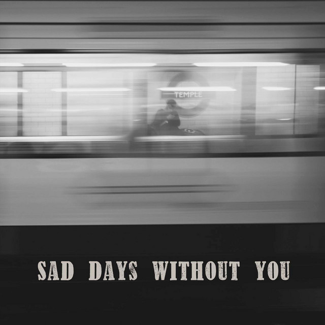 Обкладинка: Sad Days Without You — Clavier