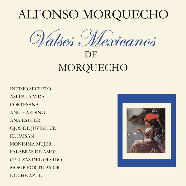 Valses Mexicanos de Morquecho cover art