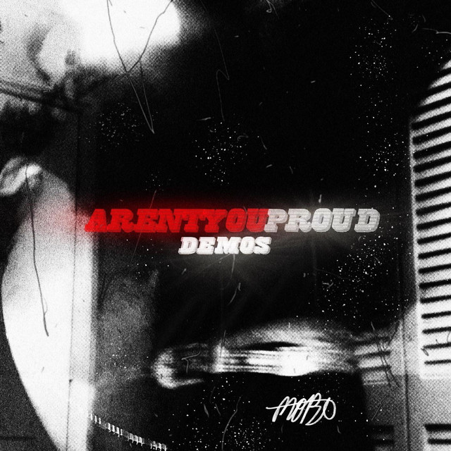 Aren't You Proud, Demos cover art
