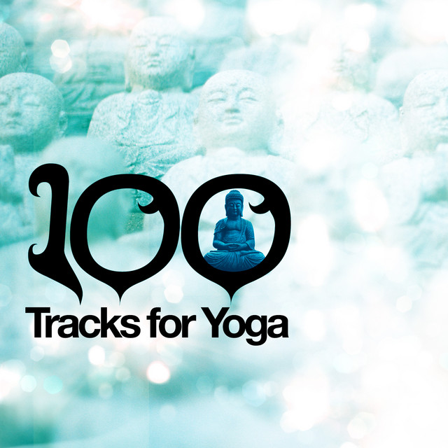 100 Tracks for Yoga cover art