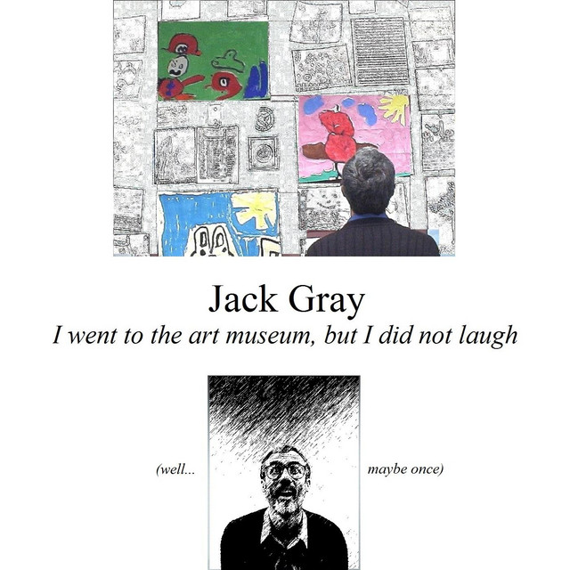 I Went to the Art Museum, But I Did Not Laugh (Well... Maybe Once) cover art
