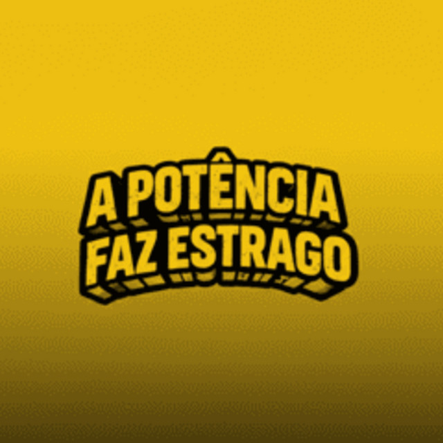A POTENCIA FAZ ESTRAGO