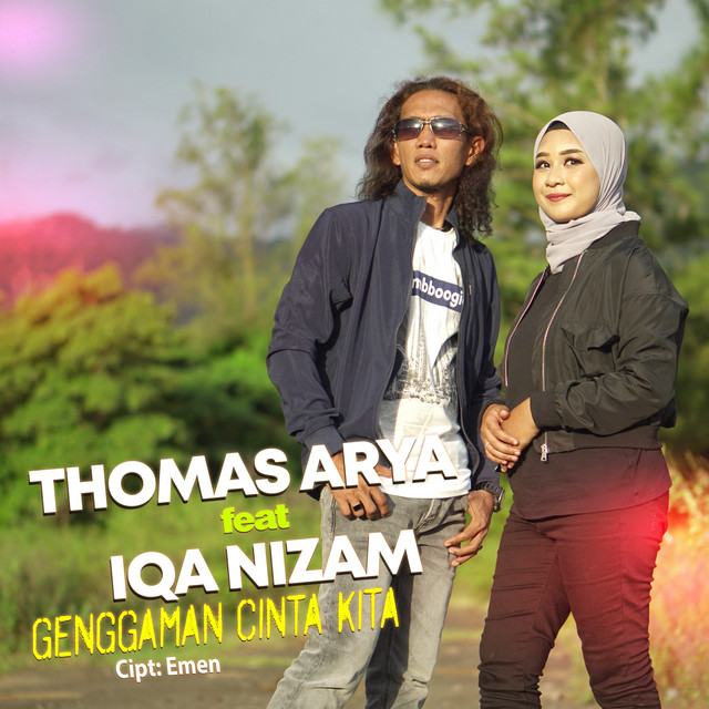 Thomas Arya & Iqa Nizam - Genggaman Cinta Kita album image