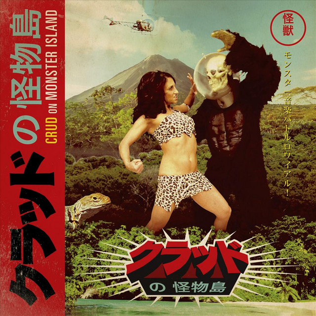 Crud On Monster Island cover art