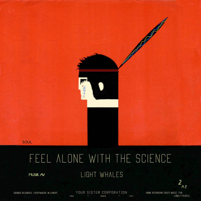 Feel Alone With the Science cover art