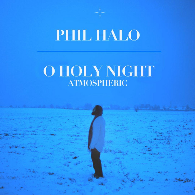 O Holy Night - Atmospheric