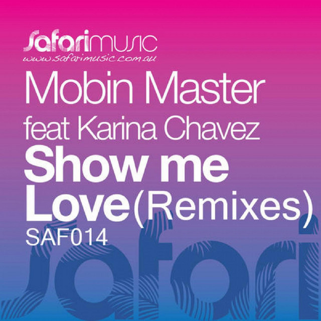 Show Me Love (Remixes) cover art