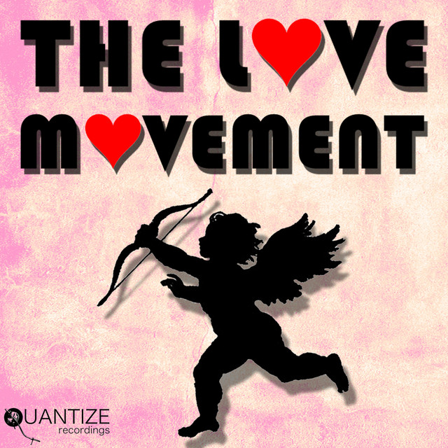 オリジナル盤　　The Love Movement The Love Movement - Compilation by Various Artists | Spotify