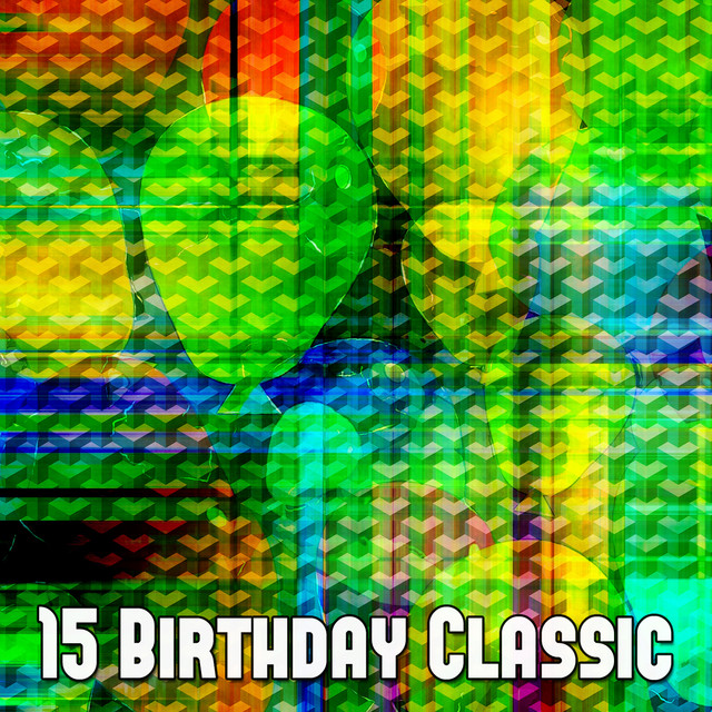 15 Birthday Classic cover art
