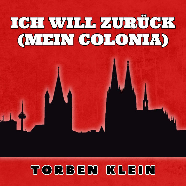 Ich will zurück (mein Colonia) cover