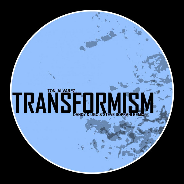 Transformism - Dandi & Ugo & Steve Soprani Remix cover art