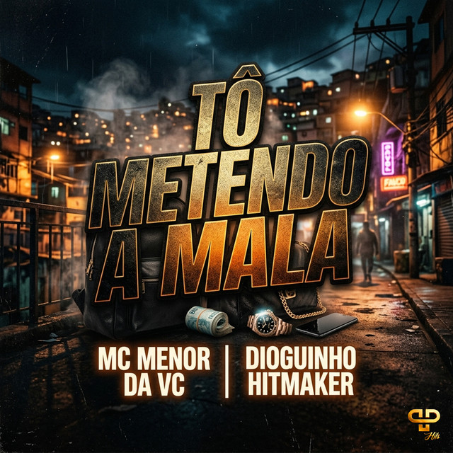 Tô Metendo a Mala