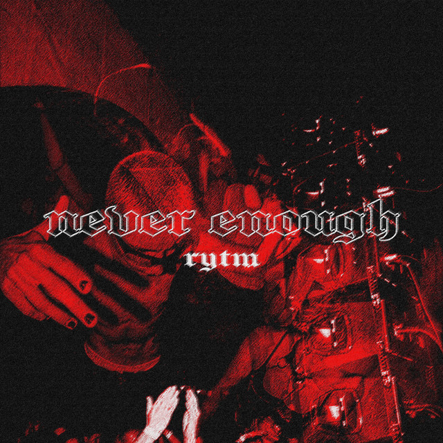 NEVER ENOUGH cover art