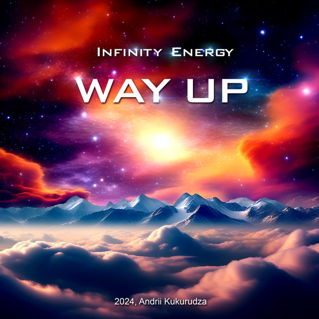 Обкладинка: Way Up — Infinity Energy