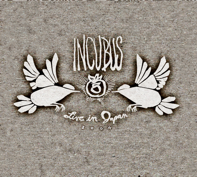 Live in Japan 2004 - Album by Incubus | Spotify