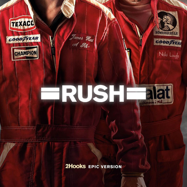 Rush: Theme (From "Rush" Movie) [EPIC VERSION] cover art