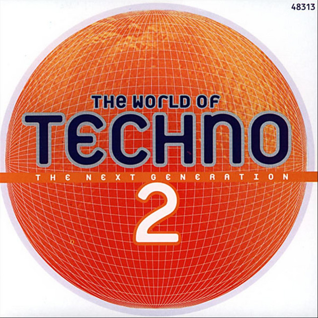 The world of techno 2 (The next generation) ‑「コンピレーション