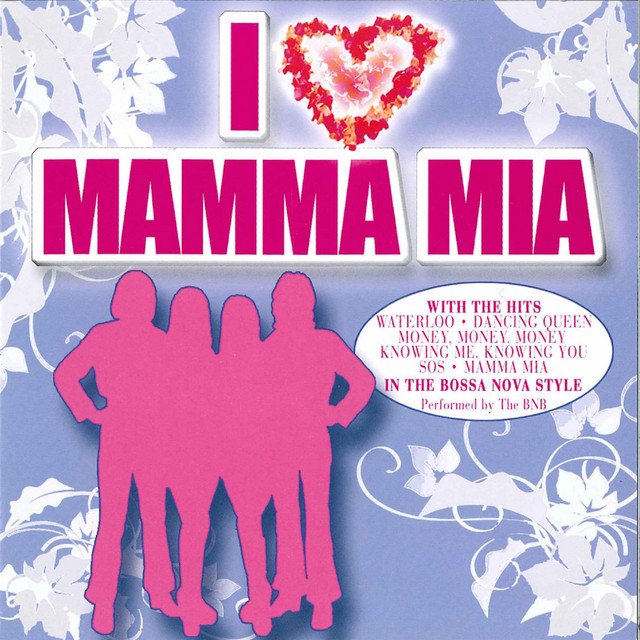 I Love Mamma Mia cover art