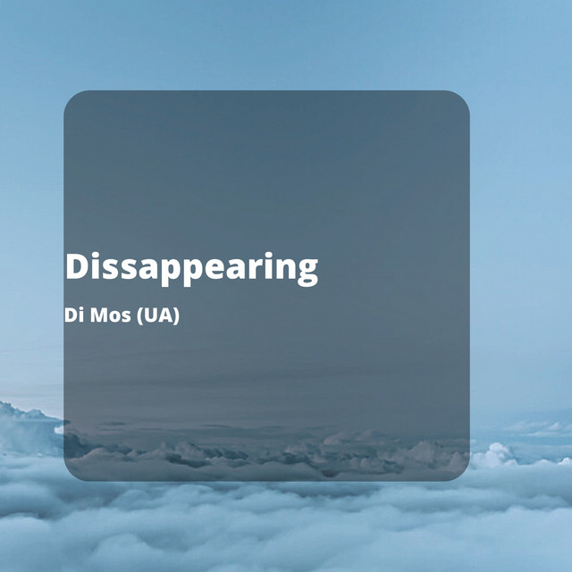 Cover art for Di Mos (UA) — Dissappearing