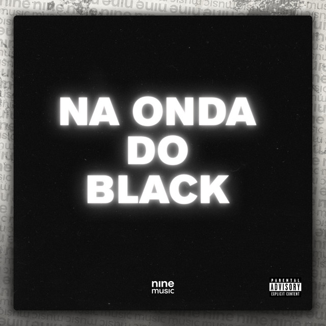 Na Onda Do Black