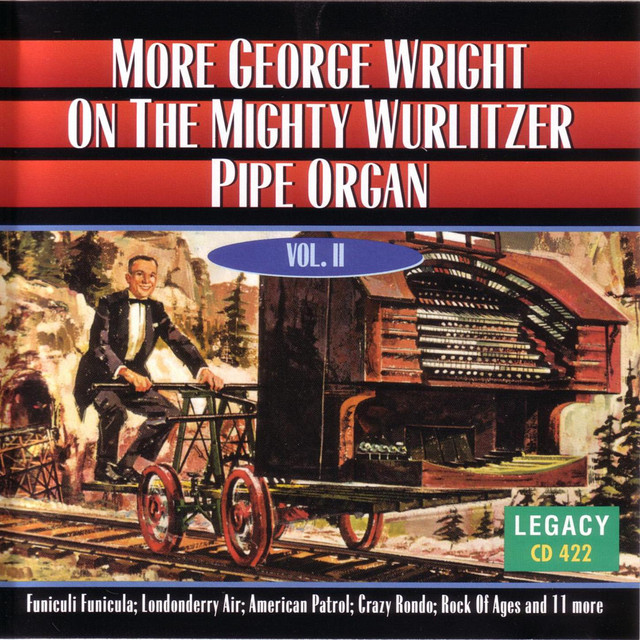 More George Wright On The Mighty Wurlitzer Pipe Organ - Vol. II cover art