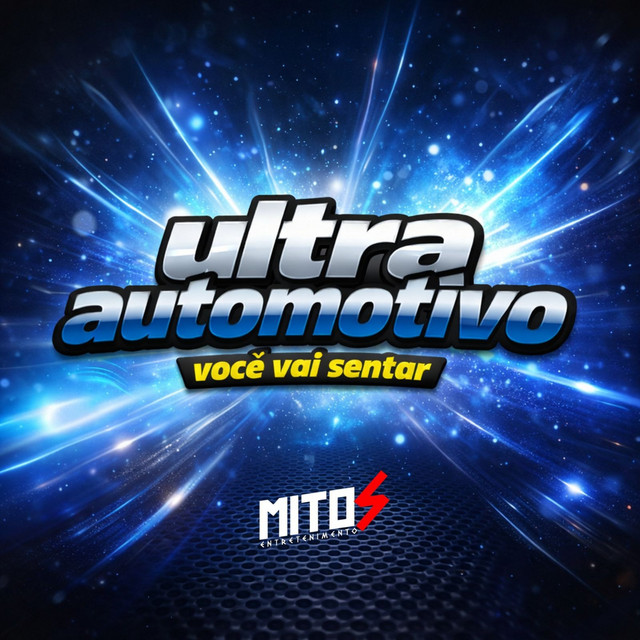 Ultra Automotivo - Você Vai Sentar