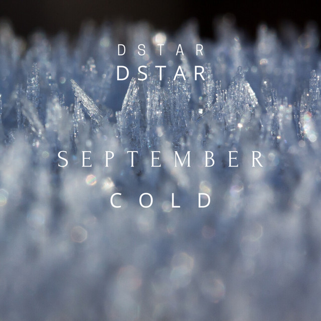 September/Cold - Single by DSTAR | Spotify