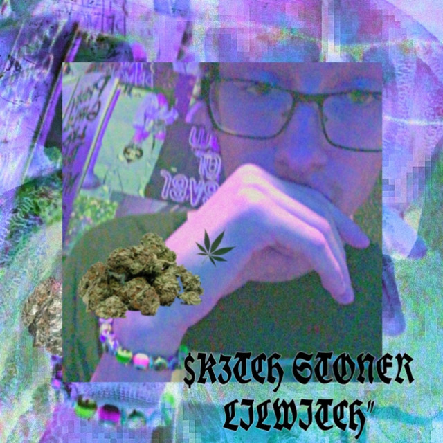 stoner sk3tch lil witch” cover art