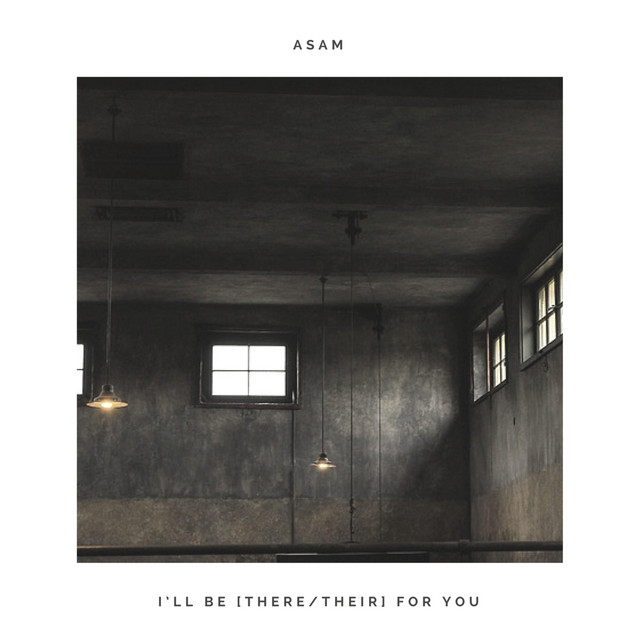 I'll Be There/Their for You (single)