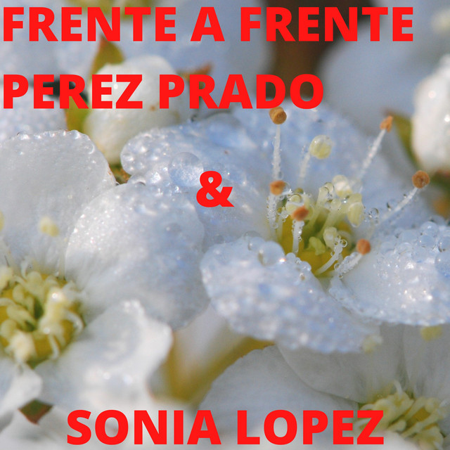 Frente A Frente Perez Prado Y Sonia Lopez cover art