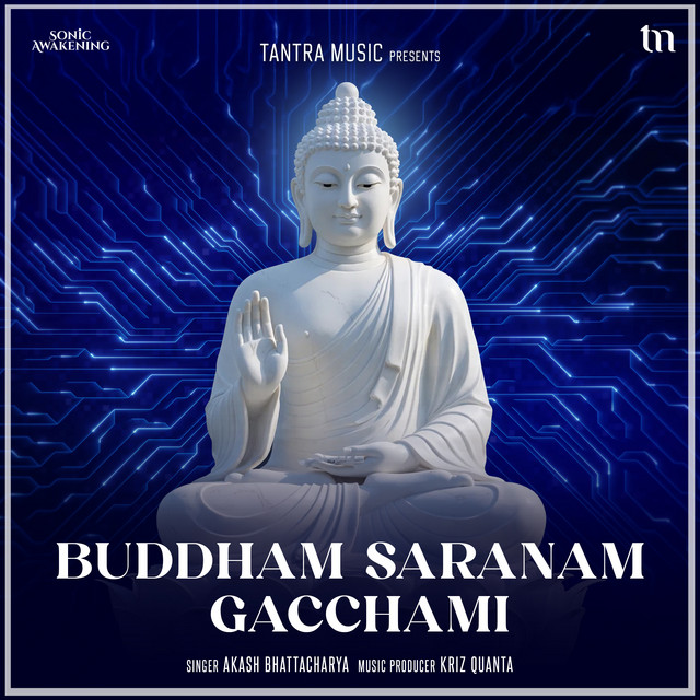 Buddham Saranam Gacchami - Sonic Awakening