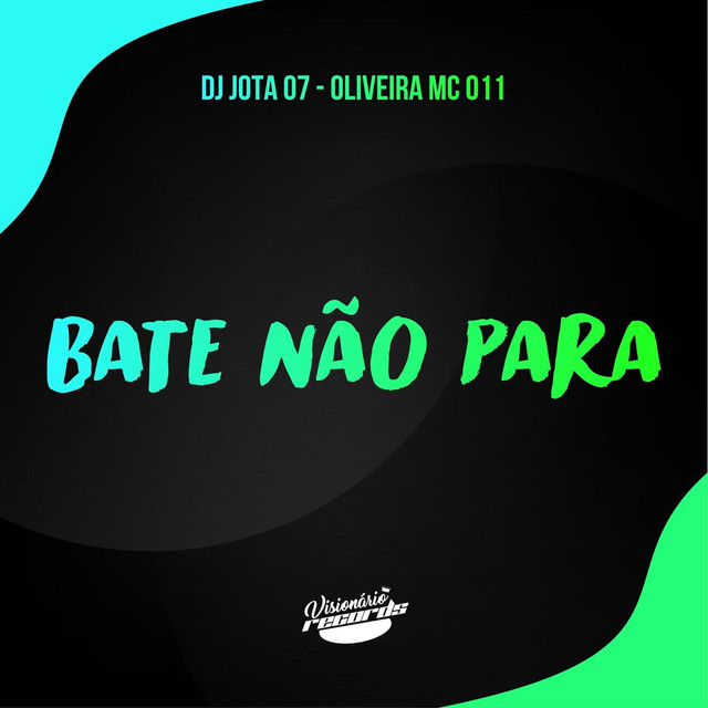 BATE NÃO PARA