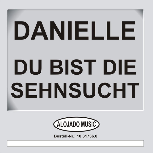 Du bist die Sehnsucht cover art