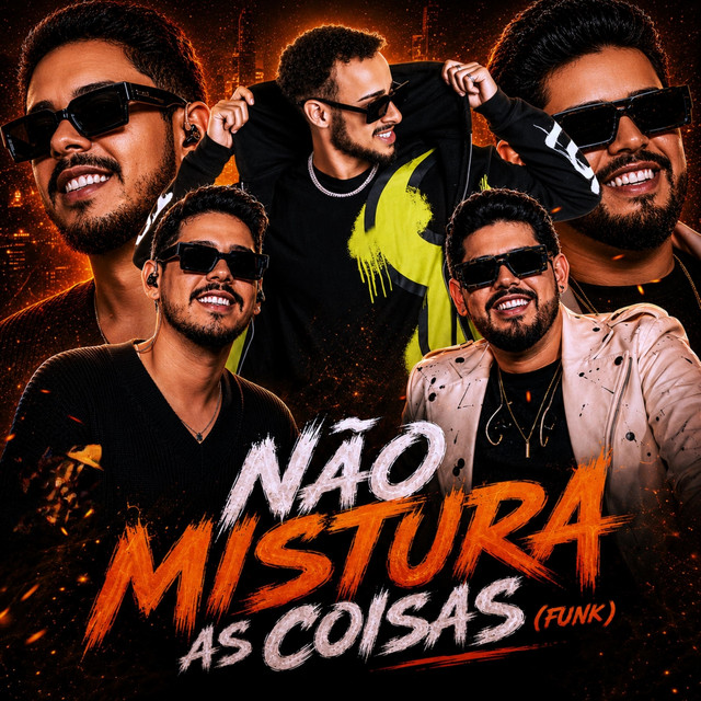 Não Mistura as Coisas (Funk)