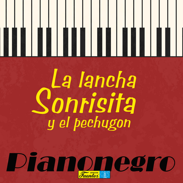 La Lancha, Sonrisita y el Pechugón cover art