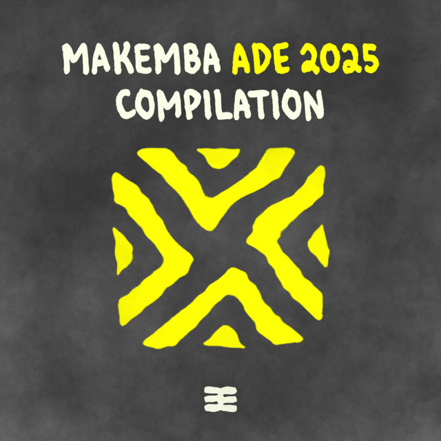 MAKEMBA Music x ADE 2025 Compilation