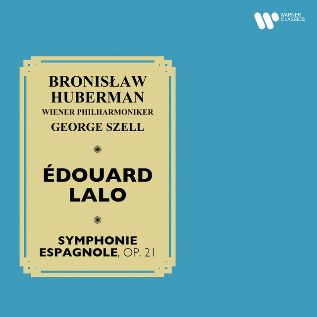 Lalo: Symphonie espagnole, Op. 21 cover art