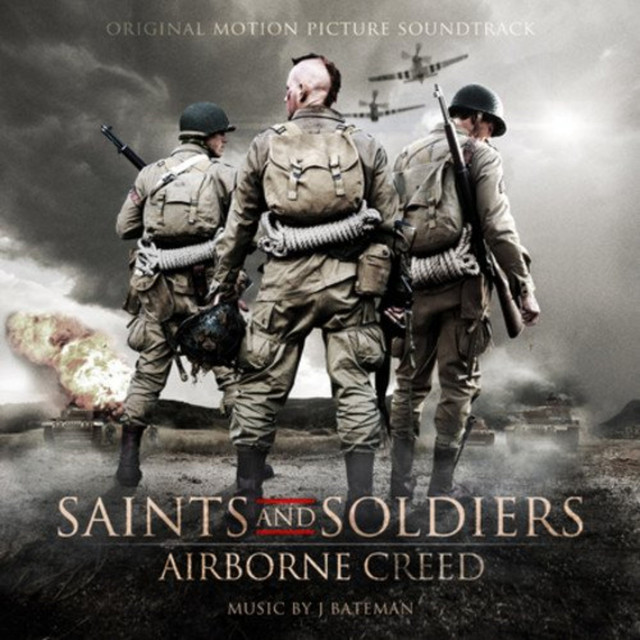 Saints and Soldiers: Airbone Creed (Original Motion Picture Soundtrack) cover art